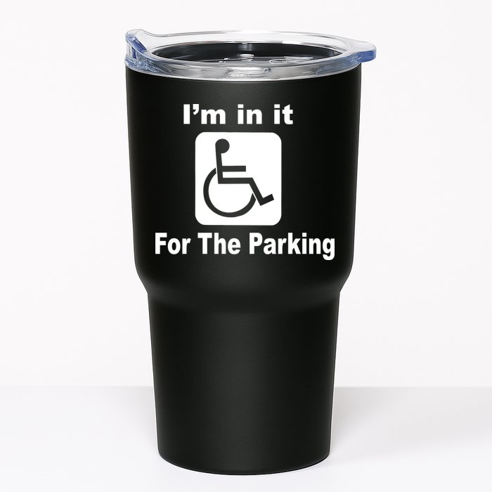 I'm In It For The Parking Tumbler