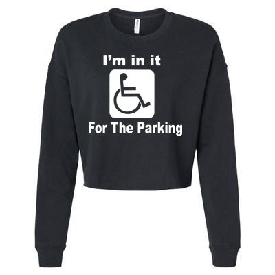 I'm In It For The Parking Cropped Pullover Crew