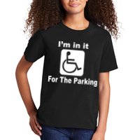 I'm In It For The Parking Kids T-Shirt