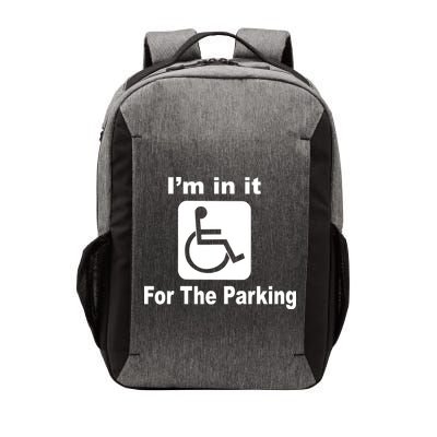I'm In It For The Parking Vector Backpack