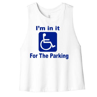 I'm In It For The Parking Women's Racerback Cropped Tank