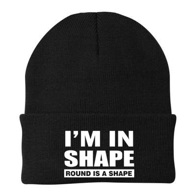 I'm In Shape Round Is A Shape Beanie