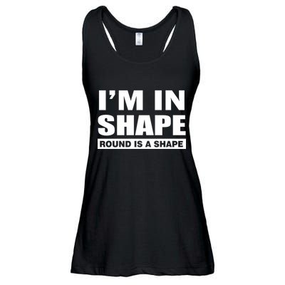 I'm In Shape Round Is A Shape Ladies Essential Flowy Tank