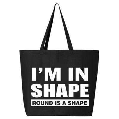 I'm In Shape Round Is A Shape 25L Jumbo Tote