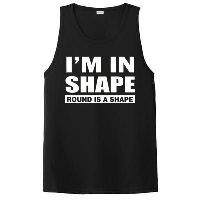 I'm In Shape Round Is A Shape PosiCharge Competitor Tank