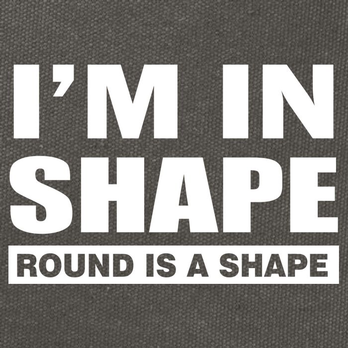I'm In Shape Round Is A Shape Cotton Canvas Backpack
