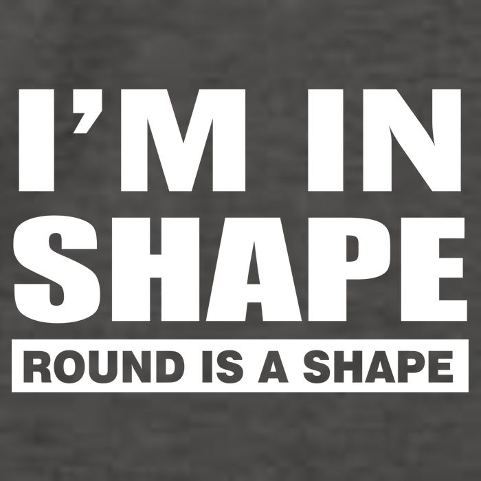 I'm In Shape Round Is A Shape Vector Backpack