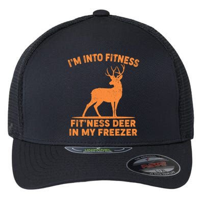 I'm Into Fitness Fit'Ness Deer In My Freezer Flexfit Unipanel Trucker Cap