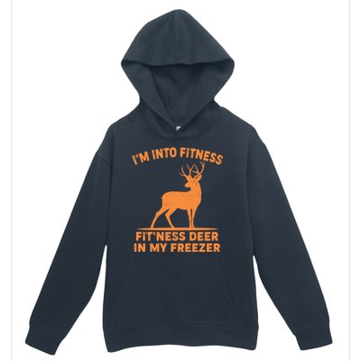 I'm Into Fitness Fit'Ness Deer In My Freezer Urban Pullover Hoodie