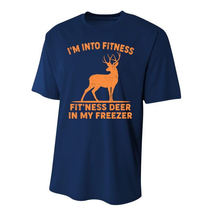 I'm Into Fitness Fit'Ness Deer In My Freezer Performance Sprint T-Shirt