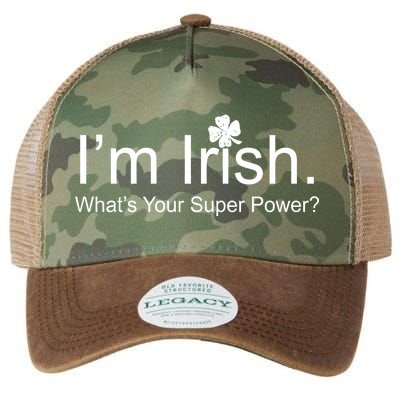 I'm Irish What's Your Superpower? Legacy Tie Dye Trucker Hat