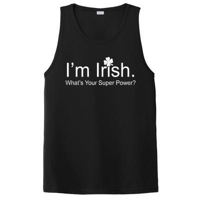 I'm Irish What's Your Superpower? PosiCharge Competitor Tank