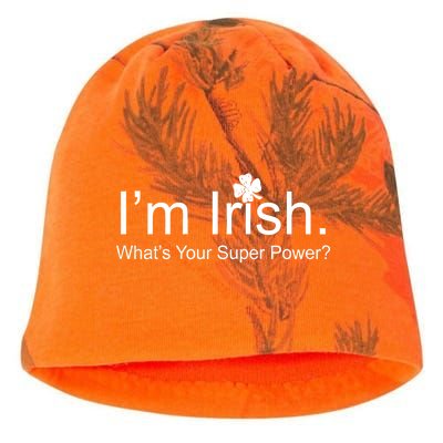 I'm Irish What's Your Superpower? Kati - Camo Knit Beanie