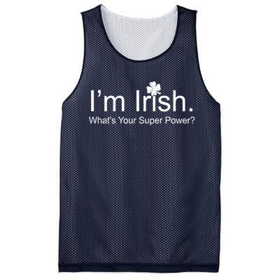 I'm Irish What's Your Superpower? Mesh Reversible Basketball Jersey Tank