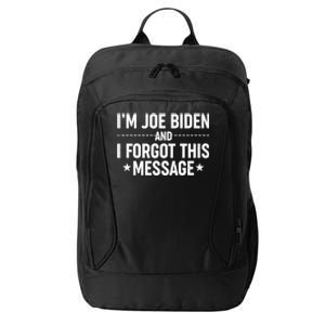 I'm Joe Biden and I Forgot This Message City Backpack