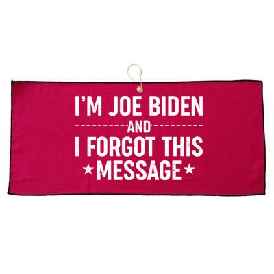 I'm Joe Biden and I Forgot This Message Large Microfiber Waffle Golf Towel