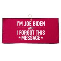 I'm Joe Biden and I Forgot This Message Large Microfiber Waffle Golf Towel