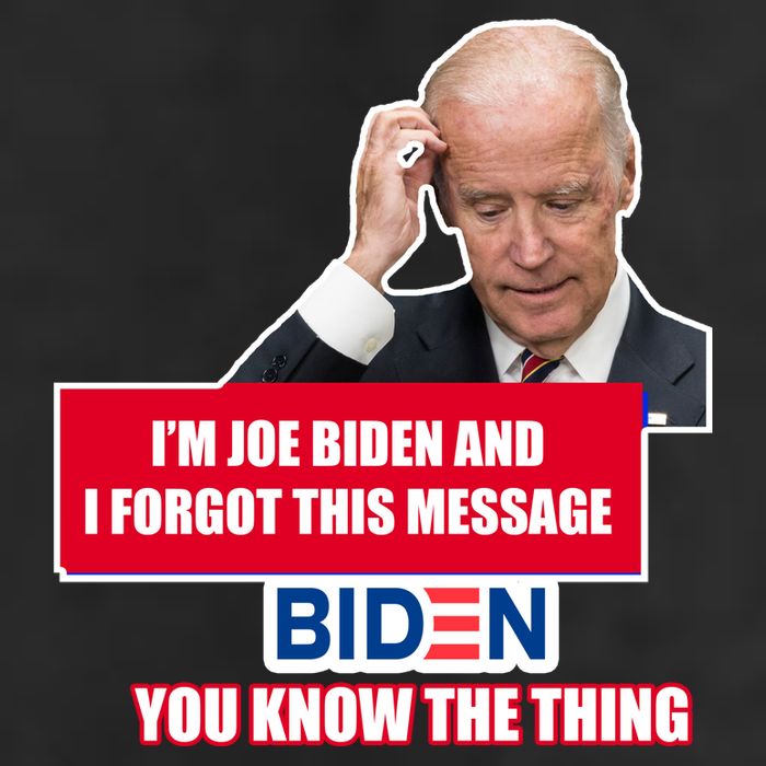 I'm Joe Biden I Forgot This Message Biden You Know The Thing Funny 25L Jumbo Tote