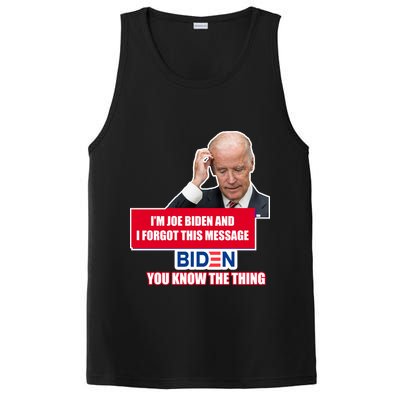 I'm Joe Biden I Forgot This Message Biden You Know The Thing Funny PosiCharge Competitor Tank