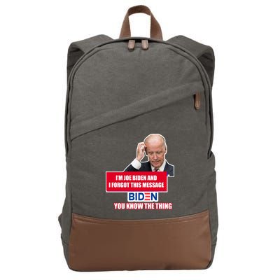 I'm Joe Biden I Forgot This Message Biden You Know The Thing Funny Cotton Canvas Backpack