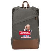 I'm Joe Biden I Forgot This Message Biden You Know The Thing Funny Cotton Canvas Backpack