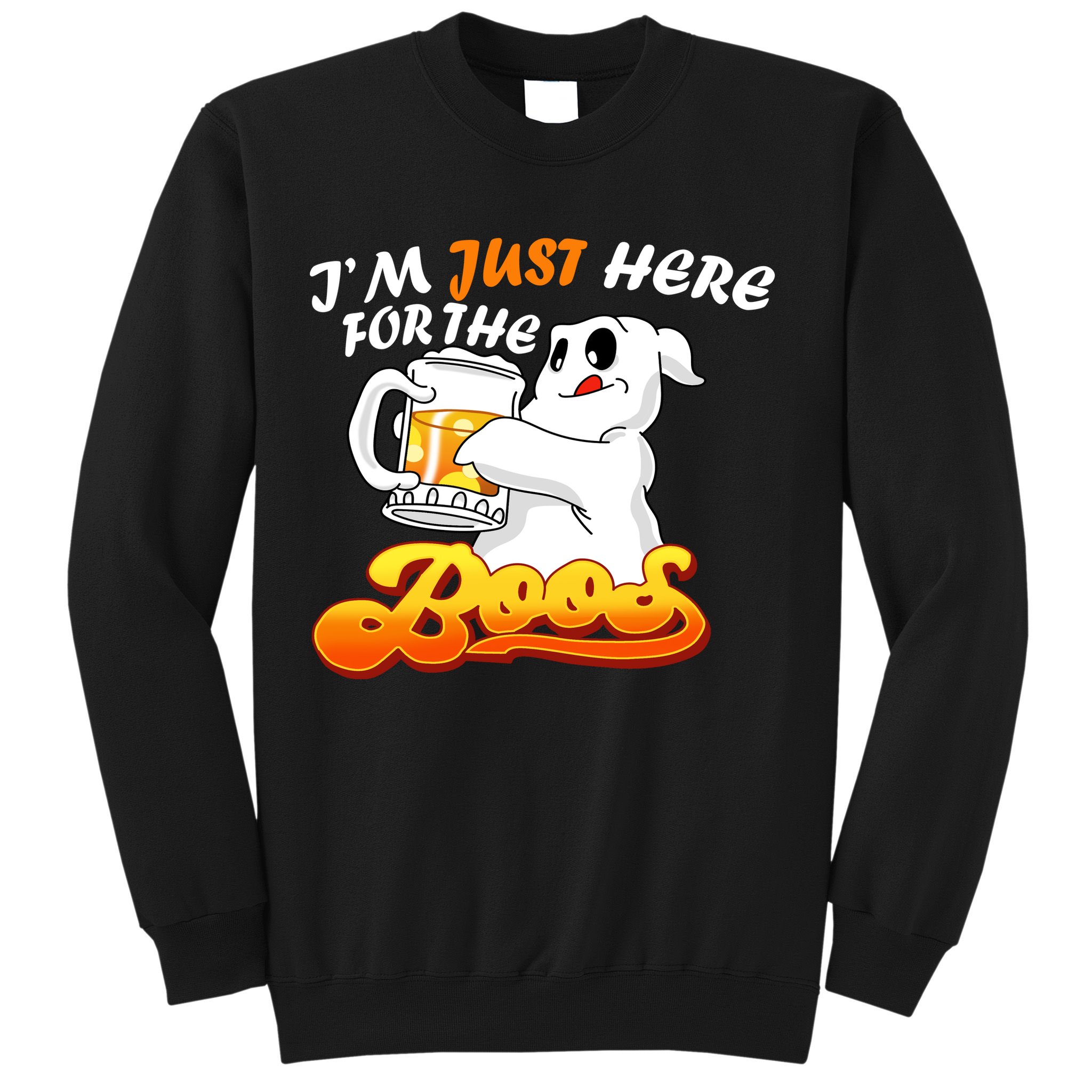 I'm Just Here For the Boos Fun Halloween Sweatshirt
