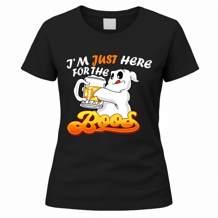 I'm Just Here For the Boos Fun Halloween Women's T-Shirt