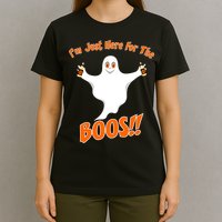I'm Just Here For The Boos! Halloween Ghost T-Shirt