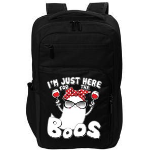 I'm Just Here For The Boos Wine Lover Impact Tech Backpack