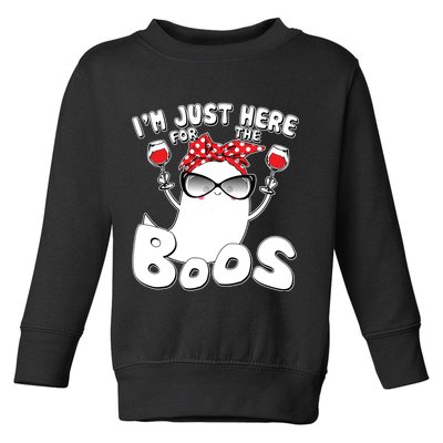 I'm Just Here For The Boos Wine Lover Toddler Sweatshirt