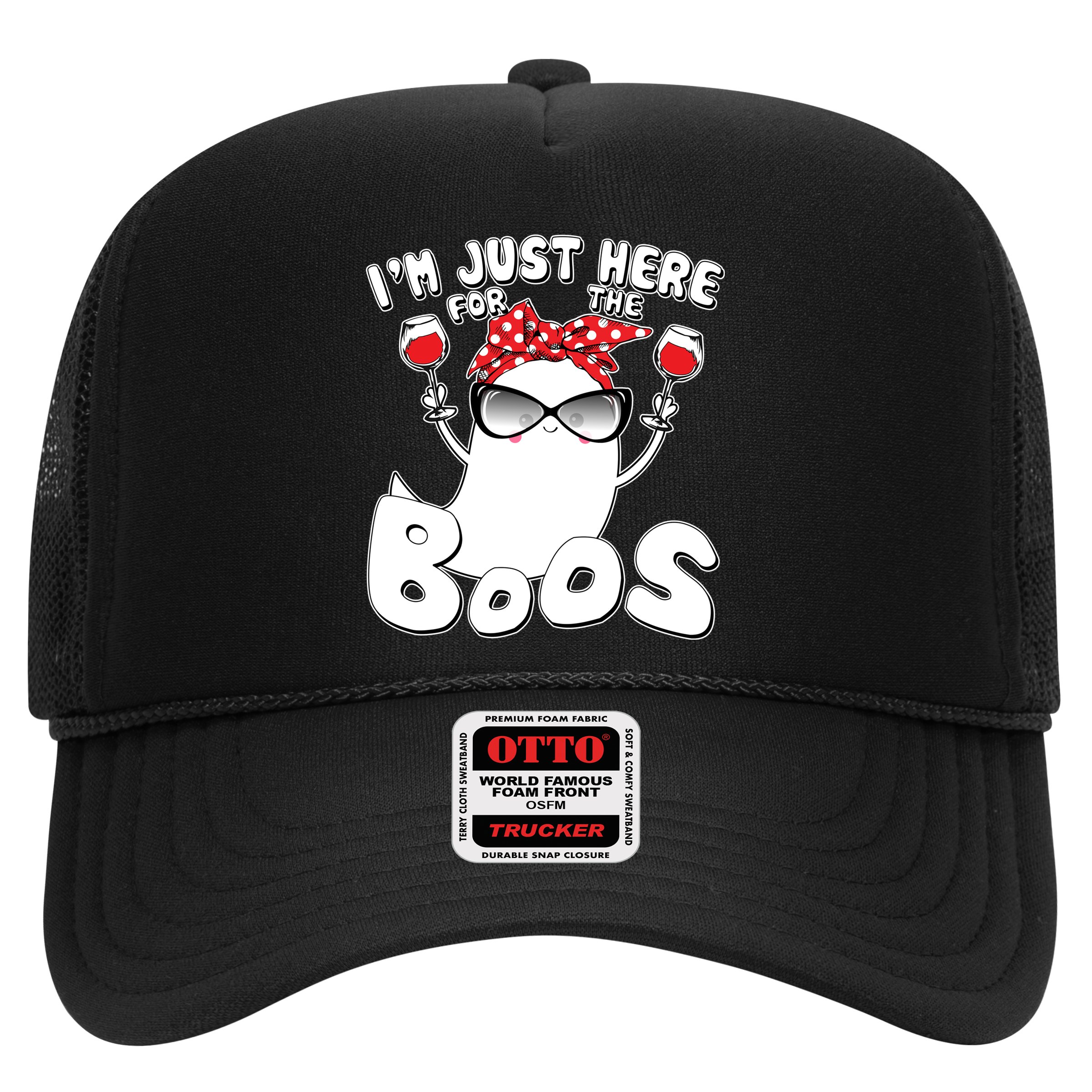 I'm Just Here For The Boos Wine Lover Hat