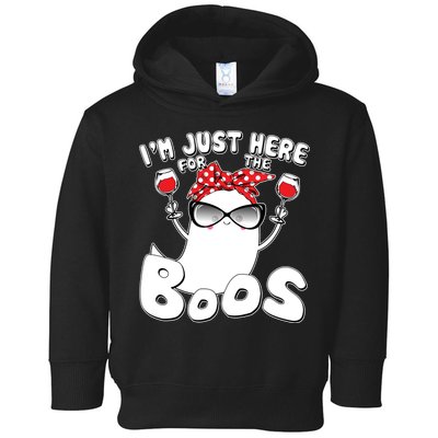 I'm Just Here For The Boos Wine Lover Toddler Hoodie