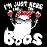 I'm Just Here For The Boos Wine Lover Women's Crop Top Tee