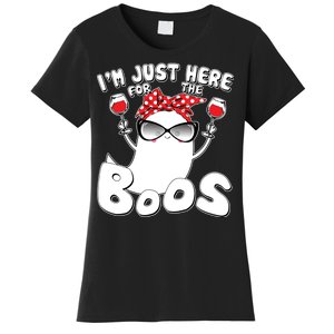 I'm Just Here For The Boos Wine Lover Women's T-Shirt