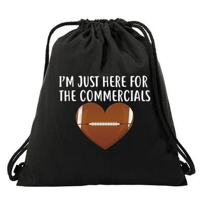 I'm Just Here For The Commercials  Drawstring Bag