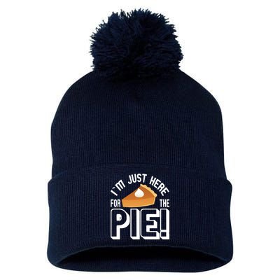 I'm Just Here For The Pie Pom Pom 12in Knit Beanie