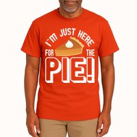 I'm Just Here For The Pie Tall T-Shirt
