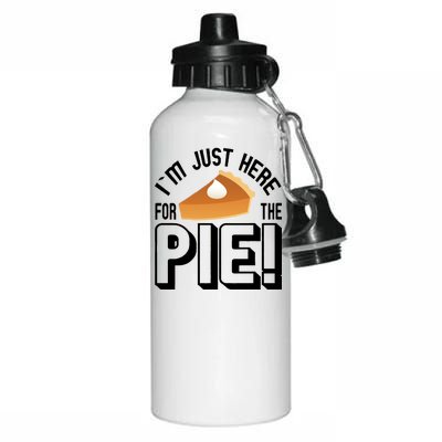 I'm Just Here For The Pie Aluminum Water Bottle