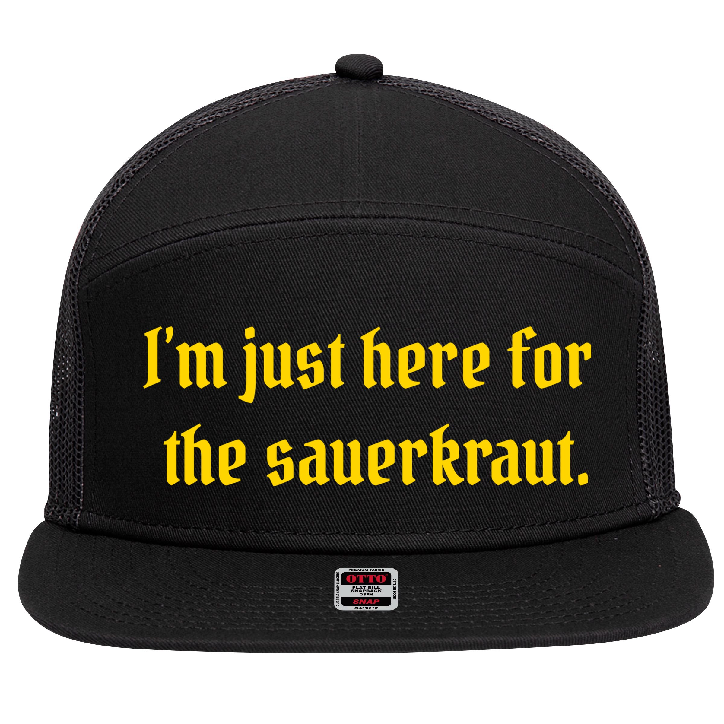 I'm Just Here For The Sauerkraut 7 Panel Mesh Trucker Snapback Hat