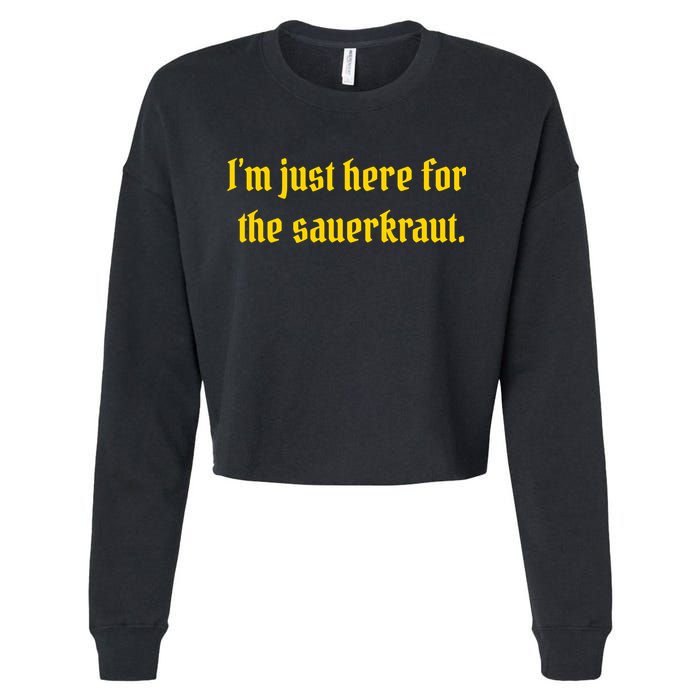 I'm Just Here For The Sauerkraut Cropped Pullover Crew