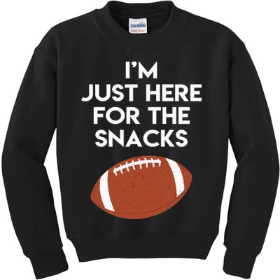 I'm Just Here for the Snacks Football Kids Sweatshirt