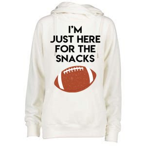 I'm Just Here for the Snacks Football Womens Funnel Neck Pullover Hood