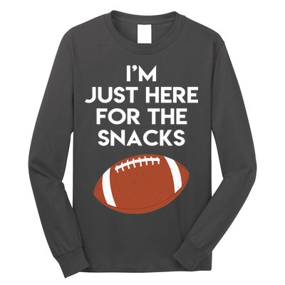 I'm Just Here for the Snacks Football Long Sleeve Shirt