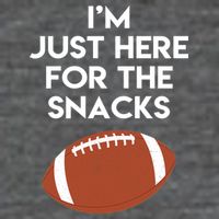 I'm Just Here for the Snacks Football Premium T-Shirt