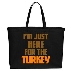 I'm Just Here For The Turkey Cotton Canvas Jumbo Tote