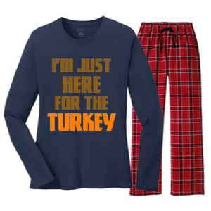 I'm Just Here For The Turkey Women's Long Sleeve Flannel Pajama Set 