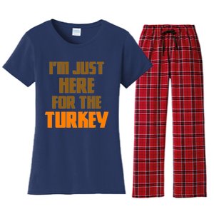 I'm Just Here For The Turkey Women's Flannel Pajama Set