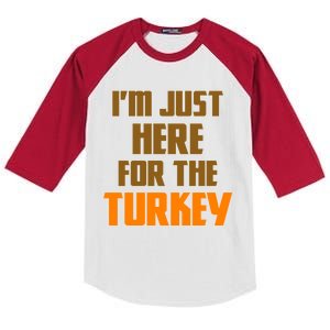 I'm Just Here For The Turkey Kids Colorblock Raglan Jersey