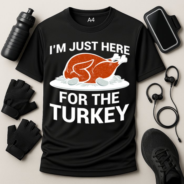 I'm Just Here For The Turkey Thanksgiving Cooling Performance Crew T-Shirt