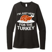 I'm Just Here For The Turkey Thanksgiving Womens CVC Long Sleeve Shirt